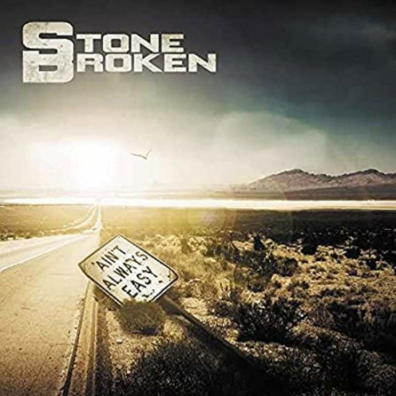 Stone Broken - Ain't Always Easy (LP) Cover Arts and Media | Records on Vinyl