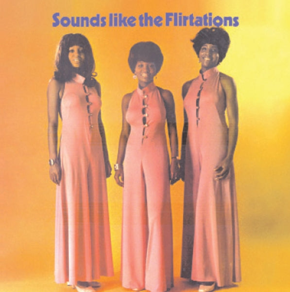  |   | Flirtations - Sounds Like the Flirtations (LP) | Records on Vinyl