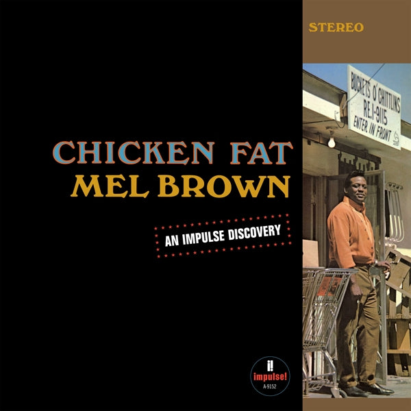  |   | Mel Brown - Chicken Fat (LP) | Records on Vinyl