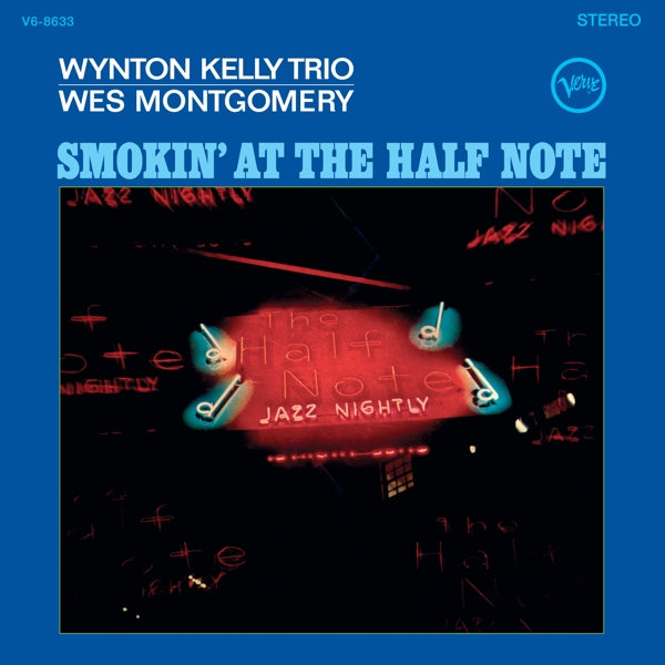  |   | Wynton -Trio- / Wes Montgomery Kelly - Smokin' At the Half Note (LP) | Records on Vinyl