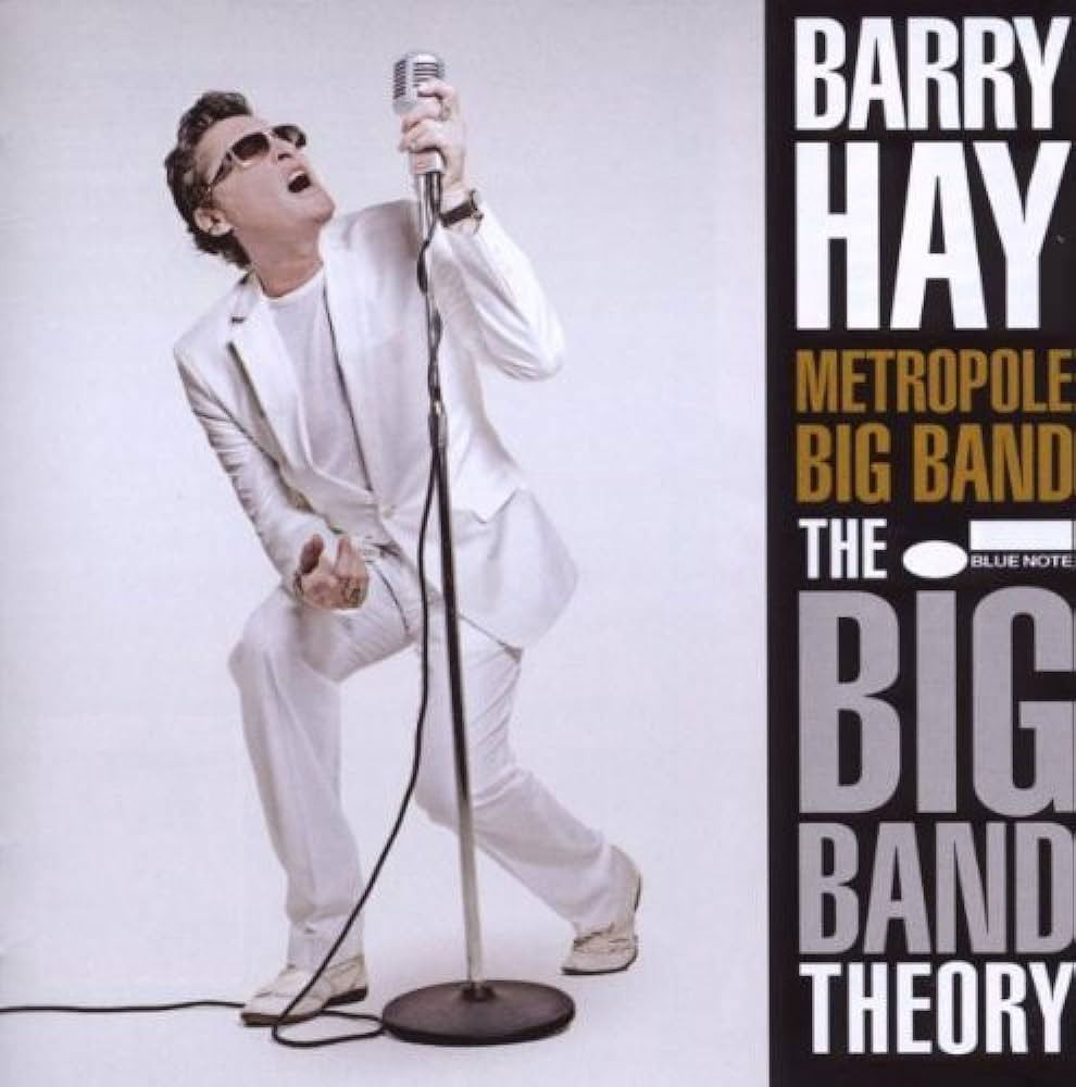 Barry Hay - The Big Band Theory (LP) Cover Arts and Media | Records on Vinyl