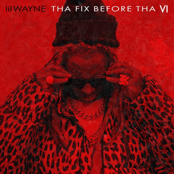  |   | Lil Wayne - Tha Fix Before Tha Vi (LP) | Records on Vinyl