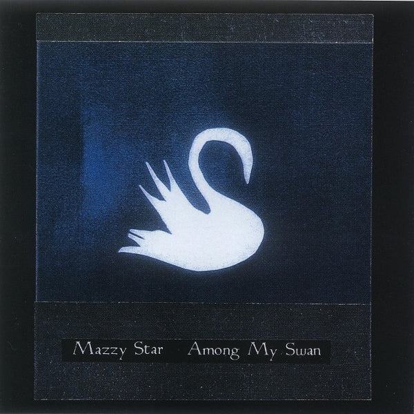  |   | Mazzy Star - Among My Swan (LP) | Records on Vinyl