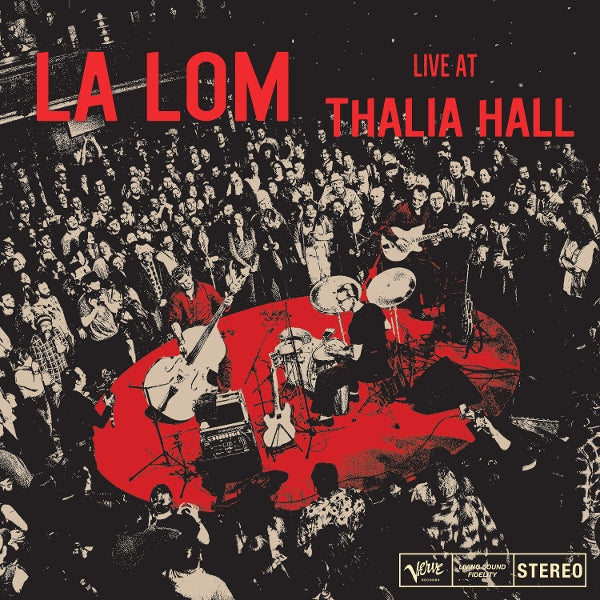  |  Vinyl LP | La Lom - Live At Thalia Hall (LP) | Records on Vinyl