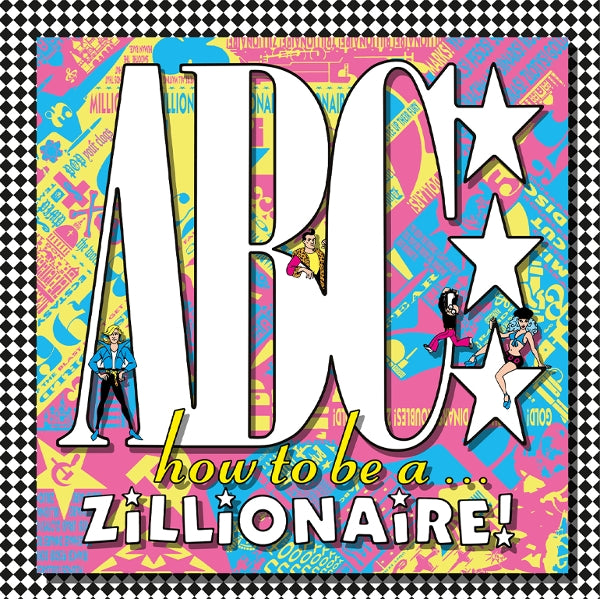  |  Vinyl LP | Abc - How To Be ...A Zillionaire! (LP) | Records on Vinyl