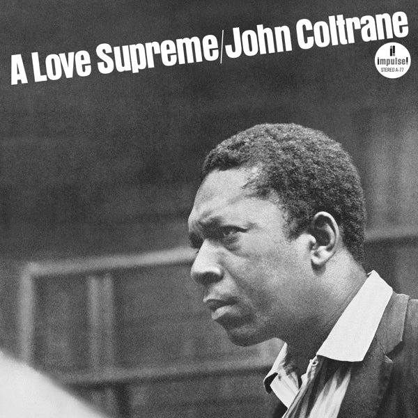  |   | John Coltrane - A Love Supreme (LP) | Records on Vinyl