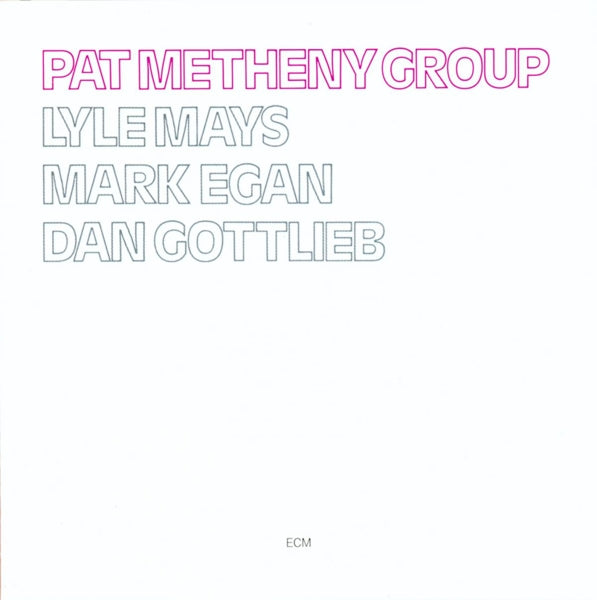  |   | Pat -Group- Metheny - Pat Metheny Group (LP) | Records on Vinyl