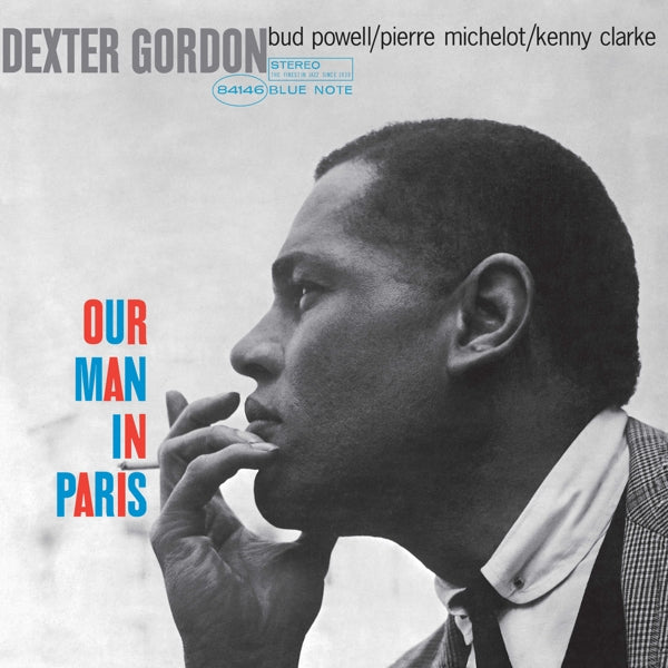  |   | Dexter Gordon - Our Man In Paris, Blue Note 75 Years (LP) | Records on Vinyl