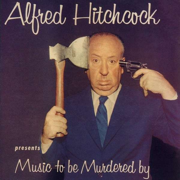  |   | Alfred & Jeff Alexander Hitchcock - Music To Be Murdered By (LP) | Records on Vinyl