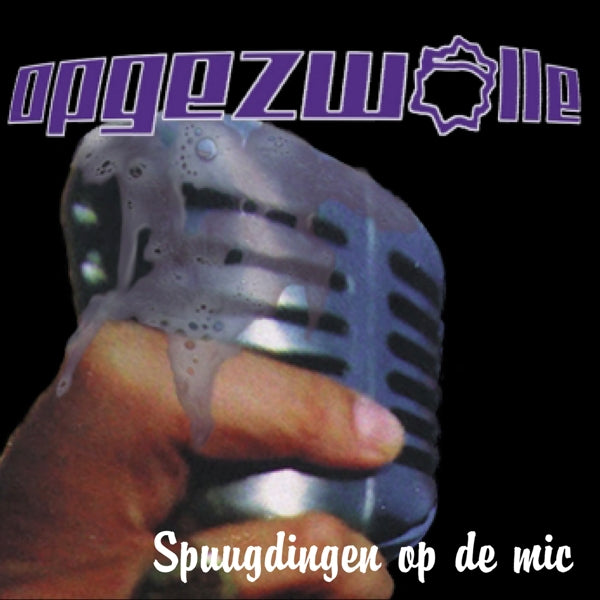  |   | Opgezwolle - Spuugdingen Op De Mic (LP) | Records on Vinyl
