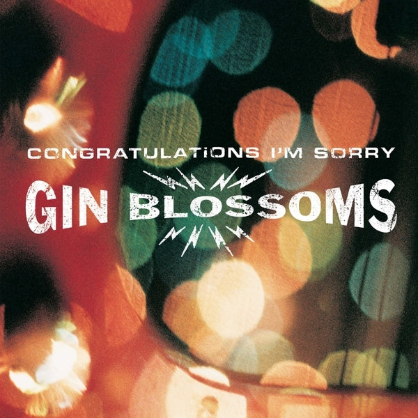  |   | Gin Blossoms - Congratulations I'm Sorry (LP) | Records on Vinyl