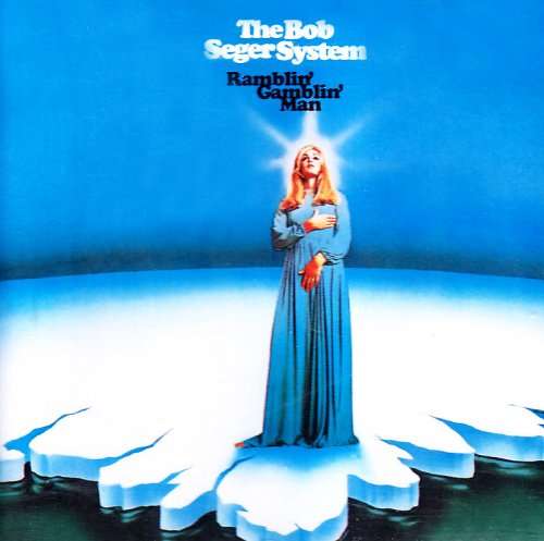Bob Seger & the Silver Bullet Band - Ramblin' Gamblin' Man (LP) Cover Arts and Media | Records on Vinyl