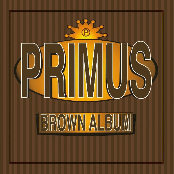  |   | Primus - Brown Album (2 LPs) | Records on Vinyl