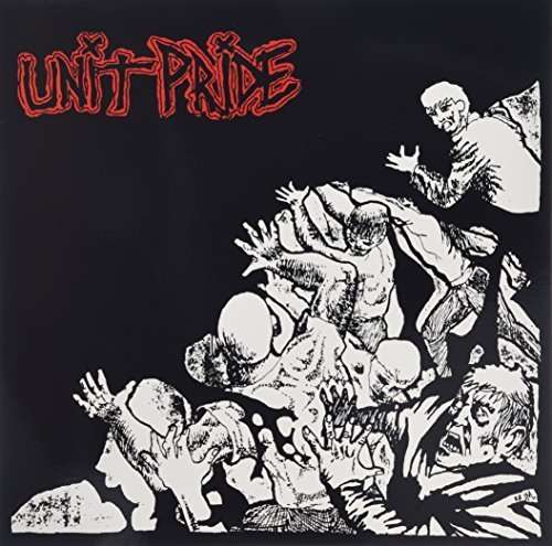 Unit Pride - Then and Now (LP) Cover Arts and Media | Records on Vinyl