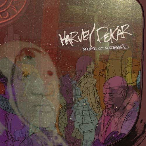 Harvey Pekar - Not Nortward (LP) Cover Arts and Media | Records on Vinyl