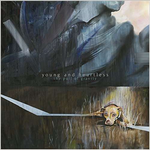 Young & Heartless - Pull of Gravity (LP) Cover Arts and Media | Records on Vinyl