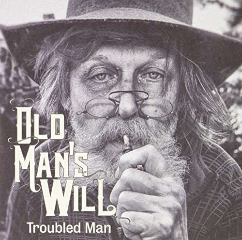 Old Man's Will - Troubled Man (Single) Cover Arts and Media | Records on Vinyl