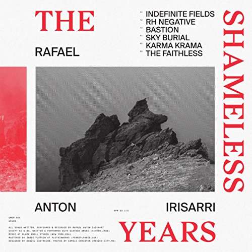  |   | Rafael Anton Irisarri - Shameless Years (LP) | Records on Vinyl