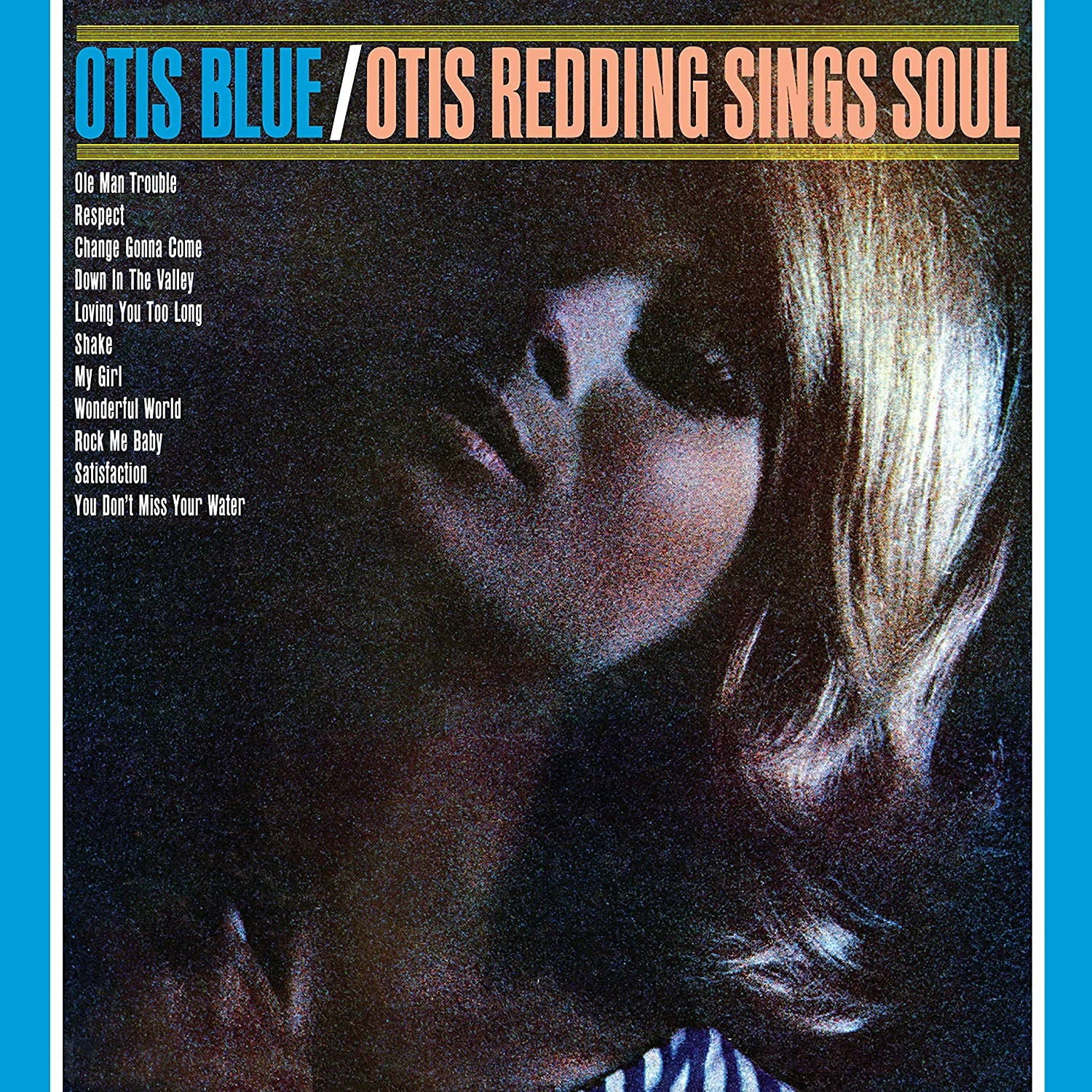 Otis Redding - Otis Blue: Otis Redding Sings Soul (LP) Cover Arts and Media | Records on Vinyl