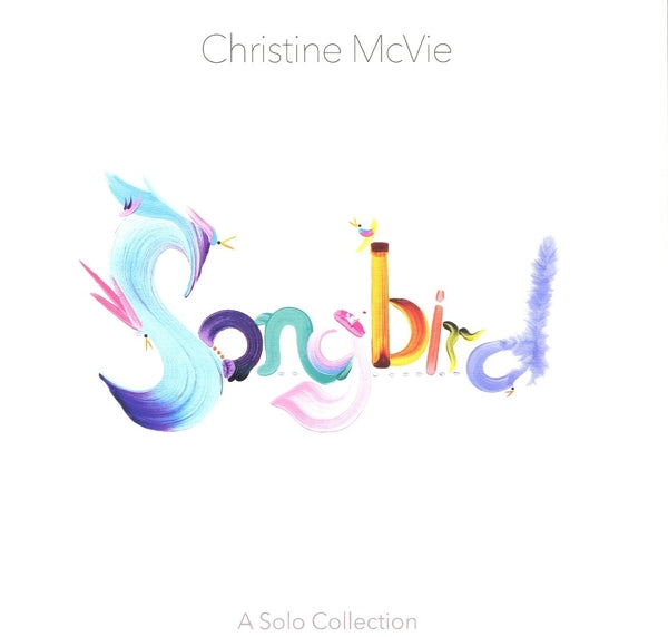 Christine McVie - Songbird (LP) Cover Arts and Media | Records on Vinyl