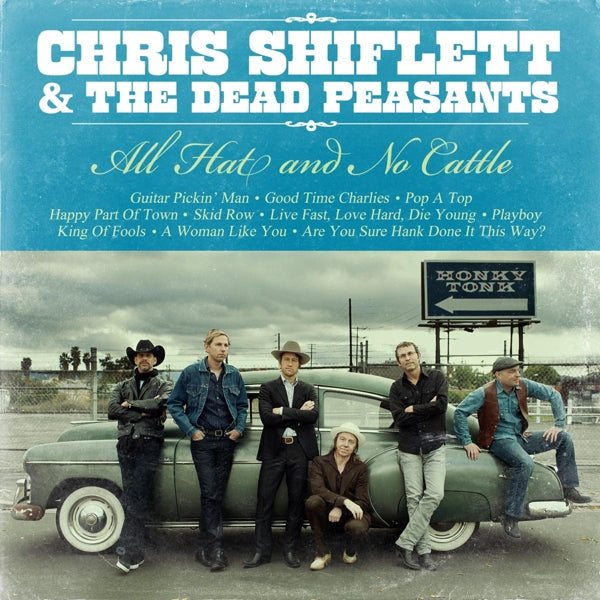  |   | Chris Shiflett - All Hat and No Cattle (LP) | Records on Vinyl