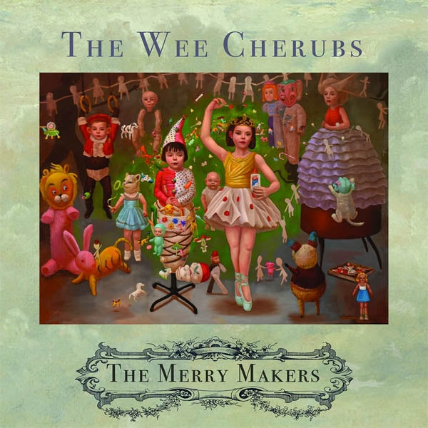  |   | Wee Cherubs - Merry Makers (LP) | Records on Vinyl