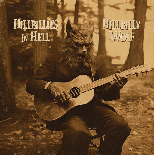 V/A - Hillbillies In Hell: Hillbilly Wolf (1952-1972) (LP) Cover Arts and Media | Records on Vinyl