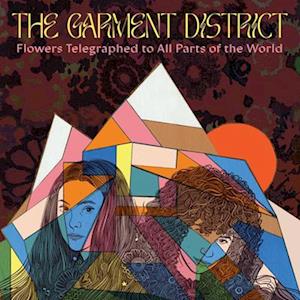  |   | Garment District - Flowers Telegraphed To All Parts of the World (LP) | Records on Vinyl