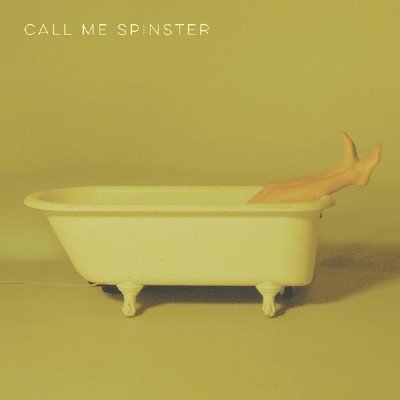 Call Me Spinster - Call Me Spinster (LP) Cover Arts and Media | Records on Vinyl