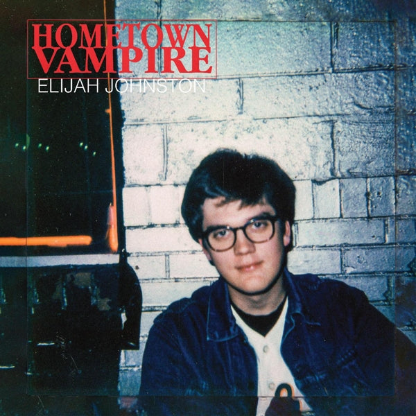  |   | Elijah Johnston - Hometown Vampire (LP) | Records on Vinyl