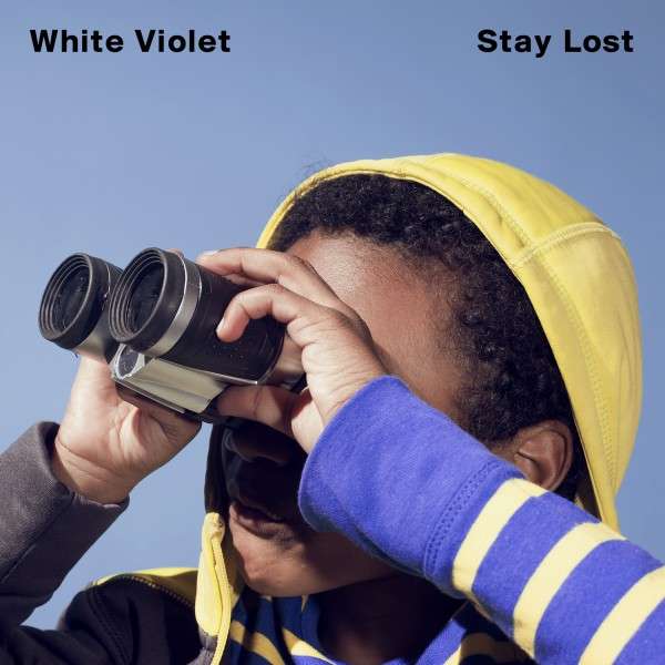 White Violet - Stay Lost (LP) Cover Arts and Media | Records on Vinyl