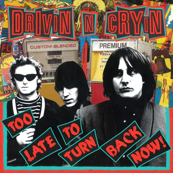  |   | Drivin' N' Cryin' - Too Late To Turn Back Now (LP) | Records on Vinyl