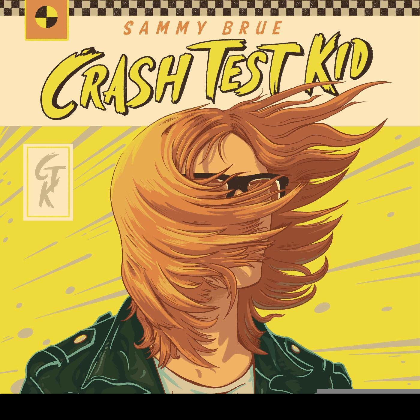 Sammy Brue - Crash Test Kid (LP) Cover Arts and Media | Records on Vinyl