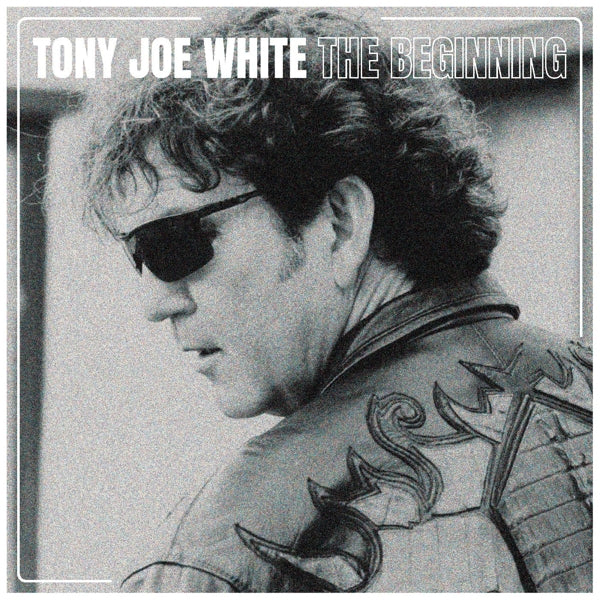 Tony Joe White - Beginning (LP) Cover Arts and Media | Records on Vinyl
