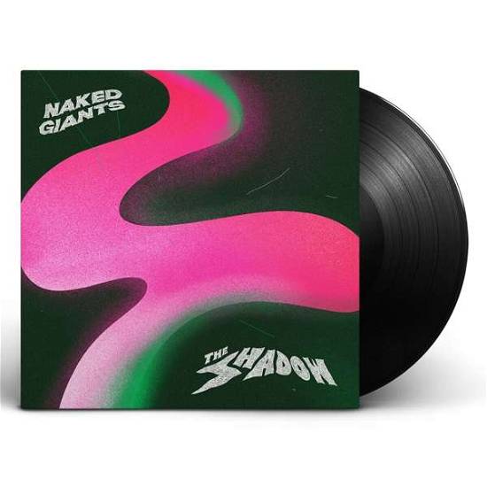 Naked Giants - Shadow (Single) Cover Arts and Media | Records on Vinyl