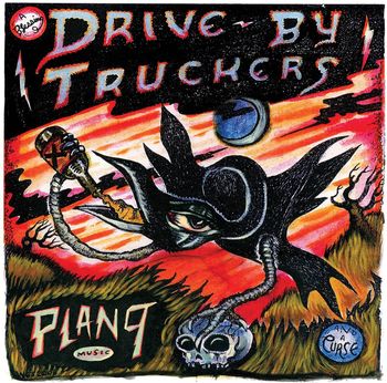 Drive-By Truckers - Plan 9 Records July 13, 2006 (3 LPs) Cover Arts and Media | Records on Vinyl