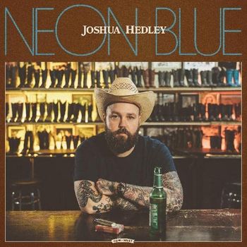 Joshua Hedley - Neon Blue (LP) Cover Arts and Media | Records on Vinyl