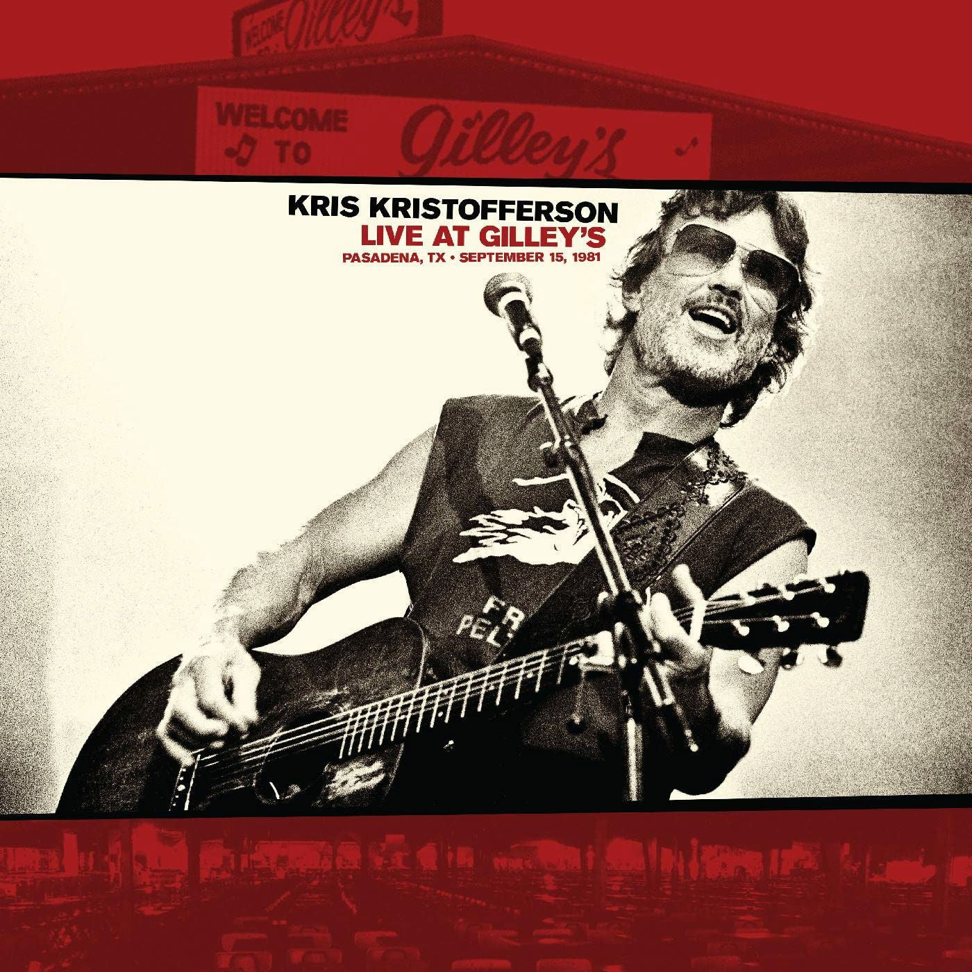 Kris Kristofferson - Live At Gilley's - Pasadena, Tx: September 15, 1981 (LP) Cover Arts and Media | Records on Vinyl