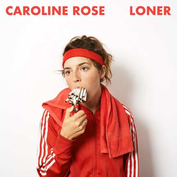 Caroline Rose - Loner (LP) Cover Arts and Media | Records on Vinyl