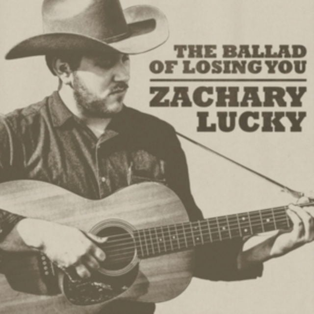 Zachary Lucky - Ballad of Losing You (LP) Cover Arts and Media | Records on Vinyl