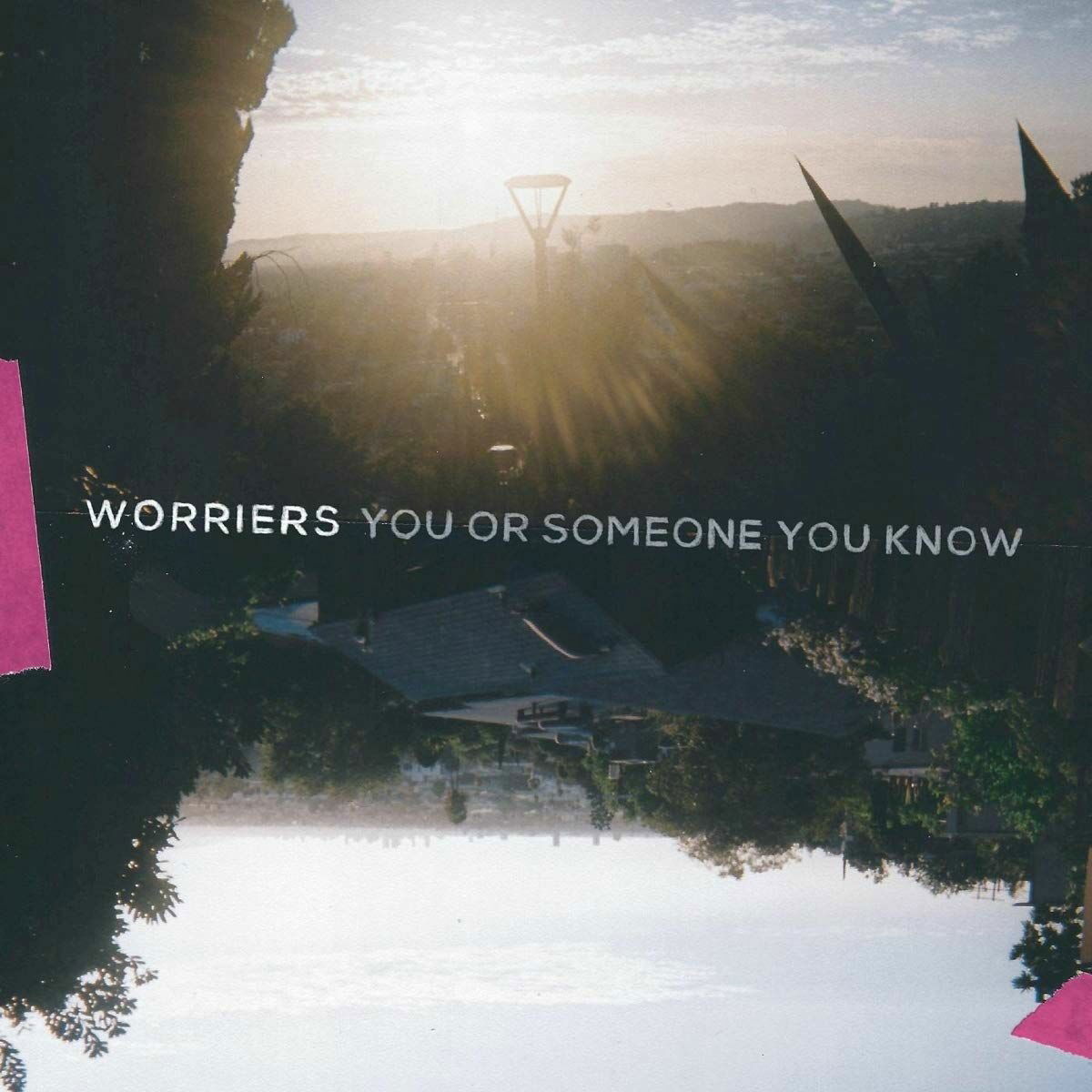 Worriers - You or Someone You Know (LP) Cover Arts and Media | Records on Vinyl