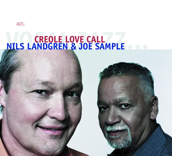  |   | Nils & Joe Sample Landgren - Creole Love Call (2 LPs) | Records on Vinyl