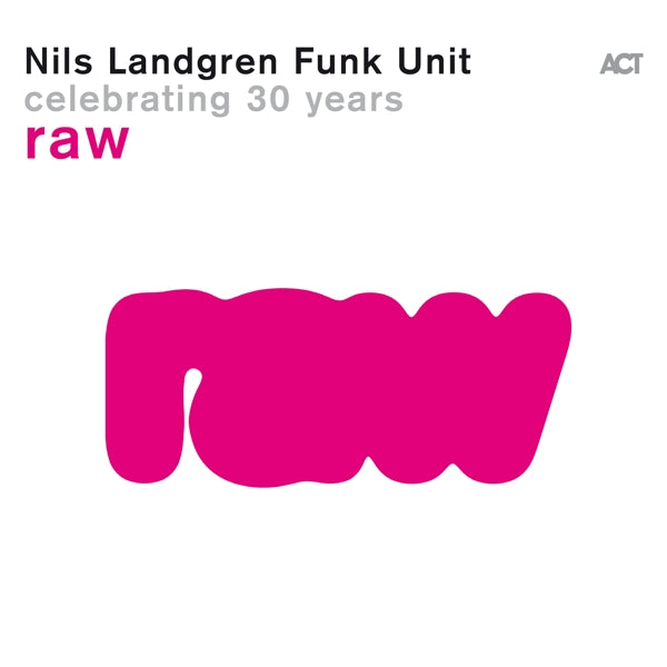  |   | Nils Landgren Funk Unit - Raw (LP) | Records on Vinyl