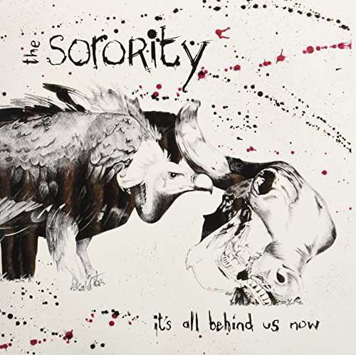 Sorority - It's All Behind Us Now (Single) Cover Arts and Media | Records on Vinyl