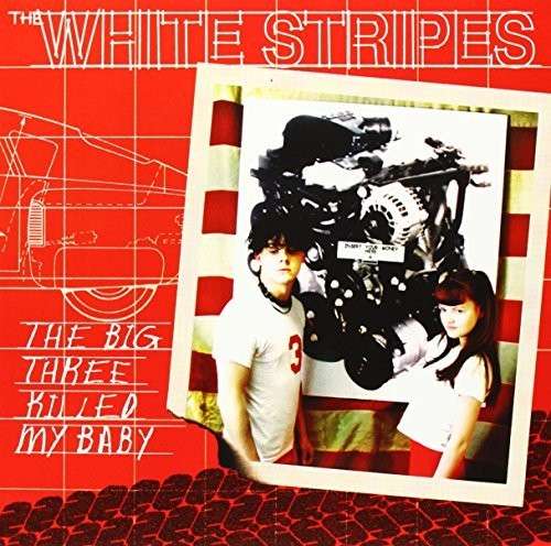  |  7" Single | White Stripes - Big Three Killed My Baby/Red Bowling Ball Ruth (Single) | Records on Vinyl