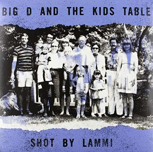  |   | Big D & the Kids Table - Shot By Lammi (LP) | Records on Vinyl