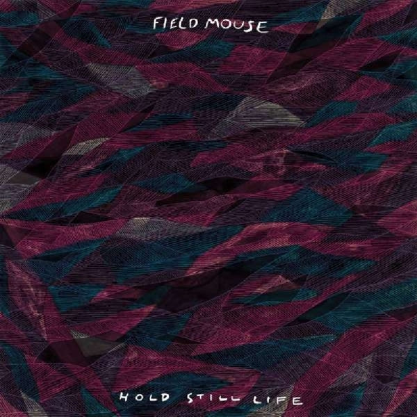  |   | Field Mouse - Hold Still Life (LP) | Records on Vinyl