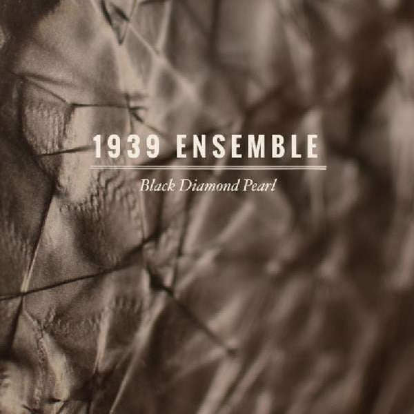  |   | Nineteen Thirtynine Ensemble - Black Diamond Pearl (LP) | Records on Vinyl