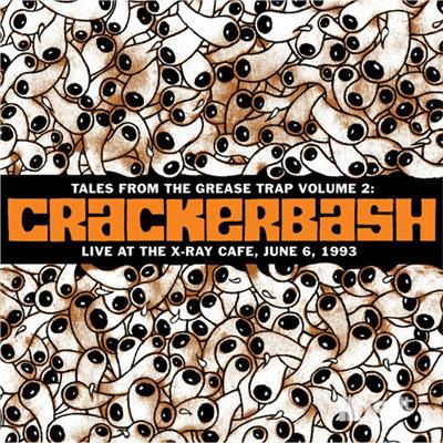 Crackerbash - Live At the X-Ray Cafe (LP) Cover Arts and Media | Records on Vinyl