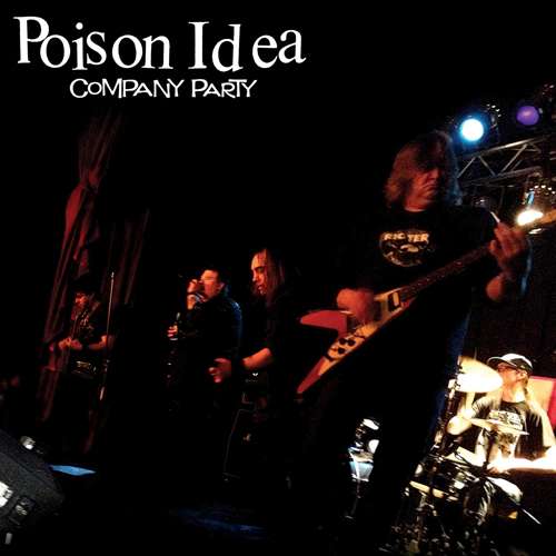Poison Idea - Company Party (LP) Cover Arts and Media | Records on Vinyl
